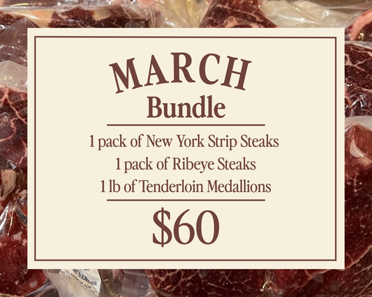 March Steak Bundle - Premium Farm-Raised Steak Box